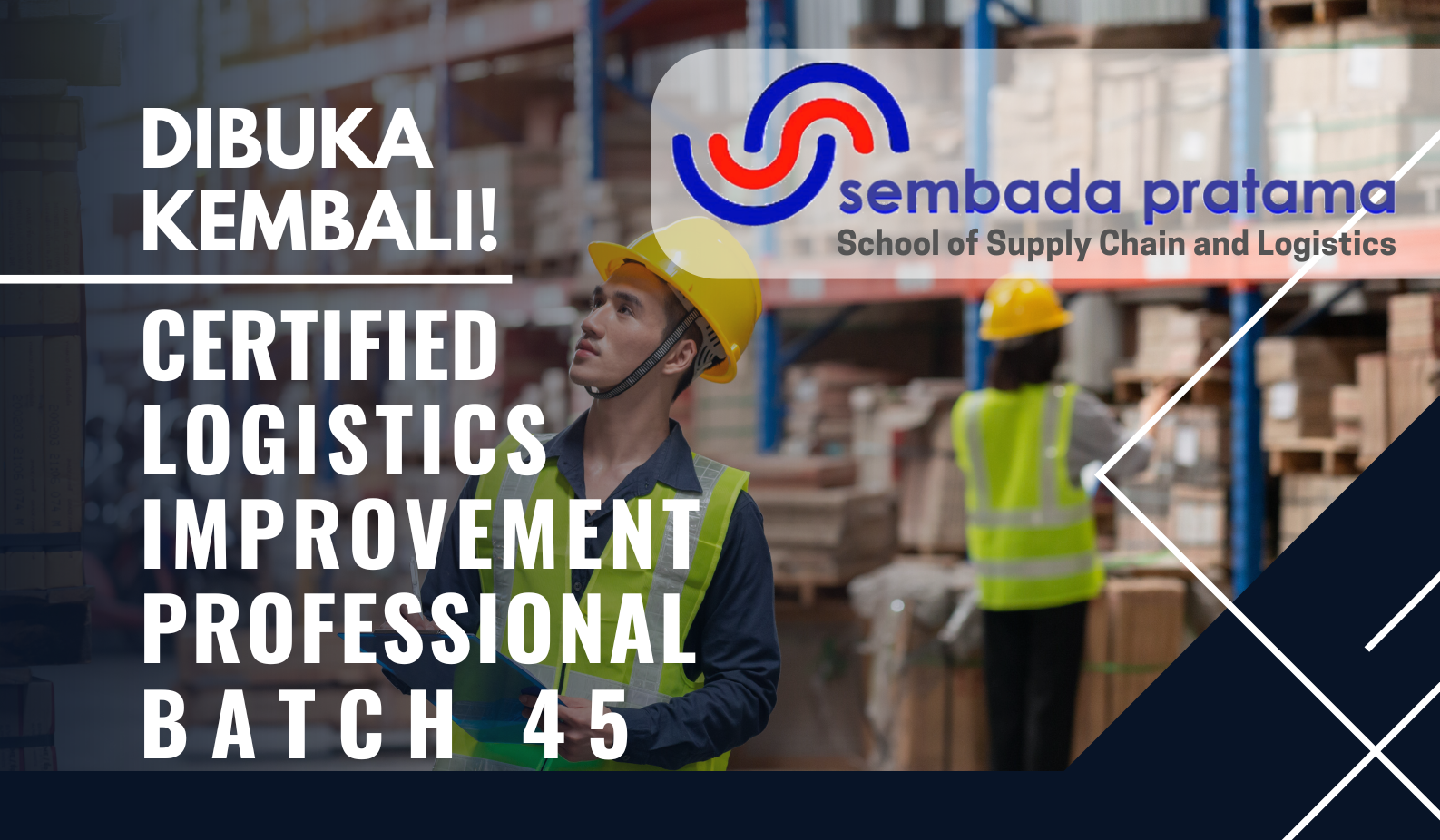 [E-Training & Certification] Certified Logistics Improvement Professional (CLIP Batch 45) - 18 Agustus 2026
